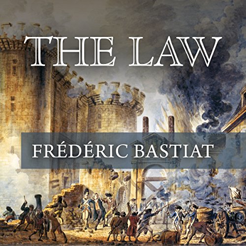 The Law Audiolibro Por Frederick Bastiat arte de portada