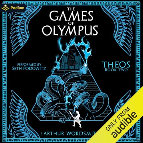 The Games of Olympus: A Cultivation-Esque LitRPG Audiobook By Arthur Wordsmith cover art