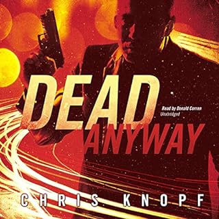 Dead Anyway Audiobook By Chris Knopf cover art