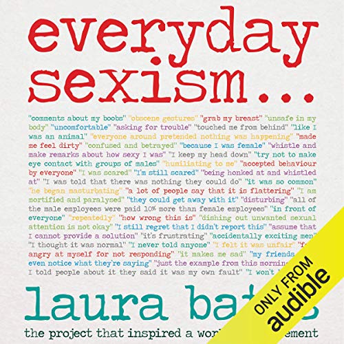 Everyday Sexism Audiobook By Laura Bates cover art