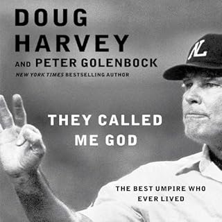 They Called Me God Audiolibro Por Doug Harvey, Peter Golenbock arte de portada