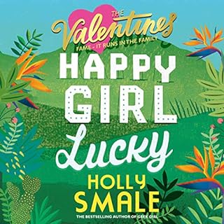 Happy Girl Lucky Audiobook By Holly Smale cover art