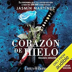 Coraz&oacute;n de Hielo (Nueva Versi&oacute;n) [Cold Heart (New Version)] Audiolibro Por Jasm&iacute;n Mart&iacute;nez arte de portada