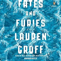 Fates and Furies Audiolibro Por Lauren Groff arte de portada