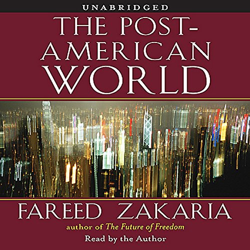 The Post-American World Audiobook By Fareed Zakaria cover art