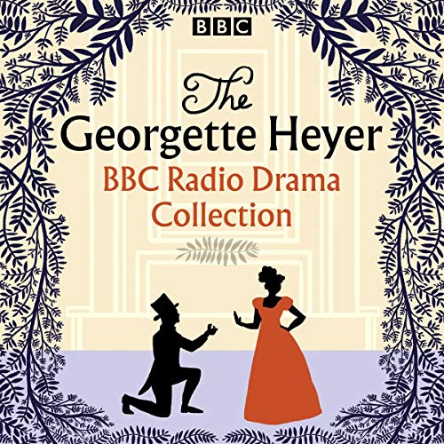 Page de couverture de The Georgette Heyer BBC Radio Drama Collection