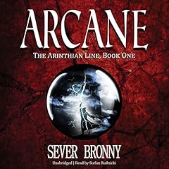 Arcane Audiolibro Por Sever Bronny arte de portada