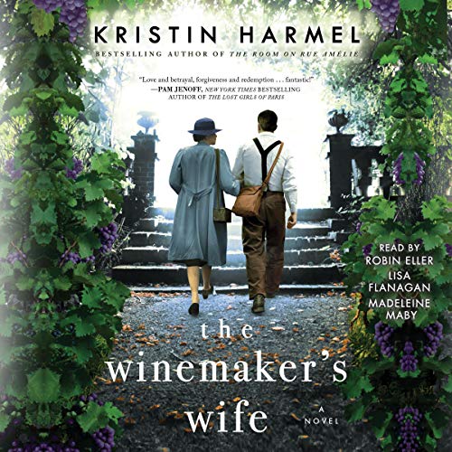 The Winemaker's Wife Audiolibro Por Kristin Harmel arte de portada