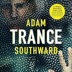 Trance Audiobook By Adam Southward cover art