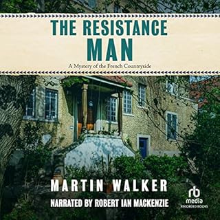 The Resistance Man Audiobook By Martin Walker cover art