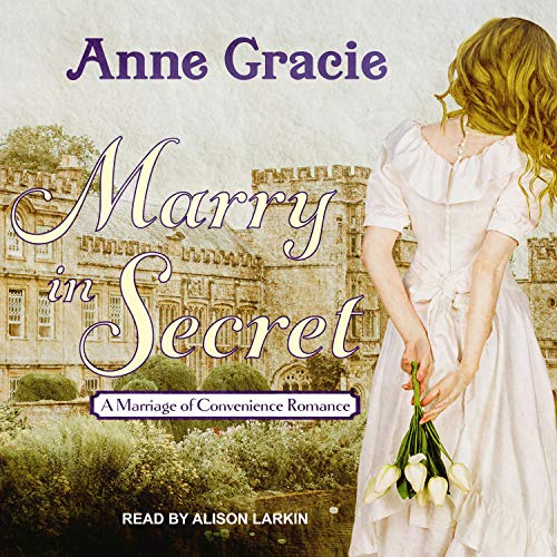 Marry in Secret Audiolibro Por Anne Gracie arte de portada