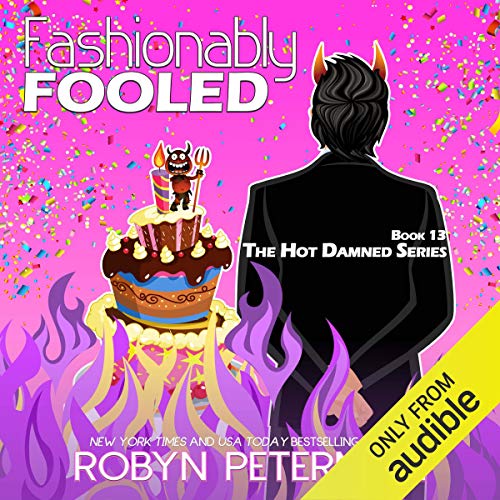 Fashionably Fooled Audiobook By Robyn Peterman cover art