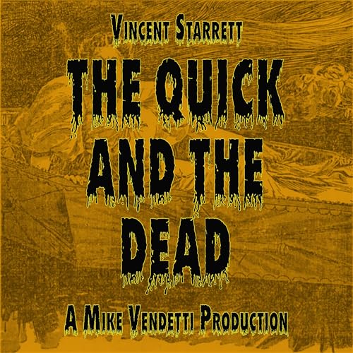 Couverture de The Quick and the Dead