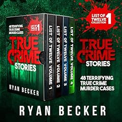 True Crime Stories Boxset: 48 Terrifying True Crime Murder Cases Audiolibro Por Ryan Becker arte de portada