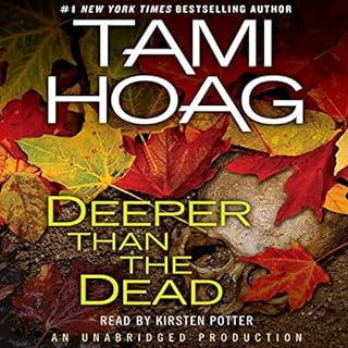 Deeper than the Dead Audiobook By Tami Hoag cover art
