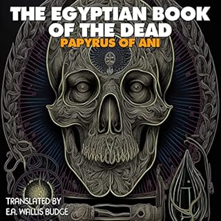 The Egyptian Book of the Dead Audiolibro Por E. A. Wallis Budge arte de portada