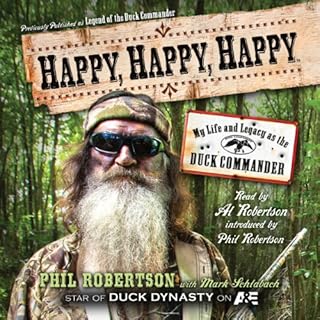 Happy, Happy, Happy Audiolibro Por Phil Robertson arte de portada