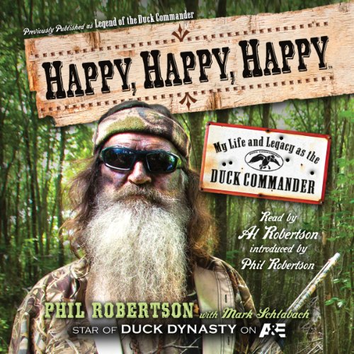 Happy, Happy, Happy Audiolibro Por Phil Robertson arte de portada