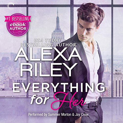 Everything for Her Audiolibro Por Alexa Riley arte de portada