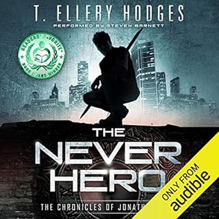 The Never Hero Audiobook By T. Ellery Hodges cover art