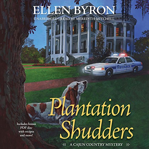 Plantation Shudders Audiobook By Ellen Byron cover art