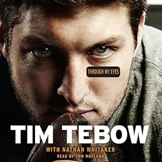 Through My Eyes Audiolibro Por Tim Tebow, Nathan Whitaker arte de portada