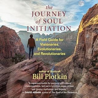 The Journey of Soul Initiation Audiolibro Por Bill Plotkin PhD arte de portada