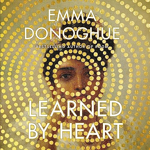 Learned by Heart Audiolibro Por Emma Donoghue arte de portada