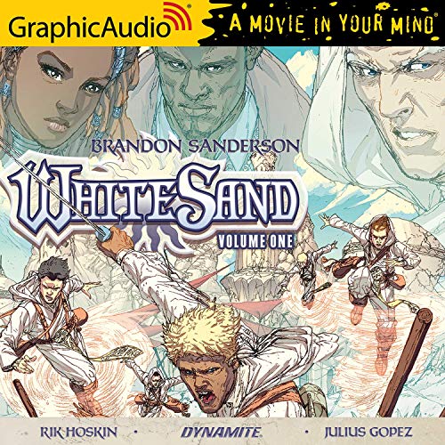 White Sand: Volume One [Dramatized Adaptation] Audiobook By Brandon Sanderson cover art