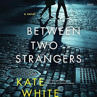 Between Two Strangers Audiolibro Por Kate White arte de portada
