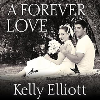 A Forever Love Audiolibro Por Kelly Elliott arte de portada