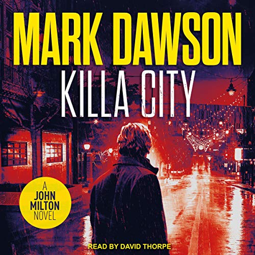 Killa City Audiobook By Mark Dawson cover art