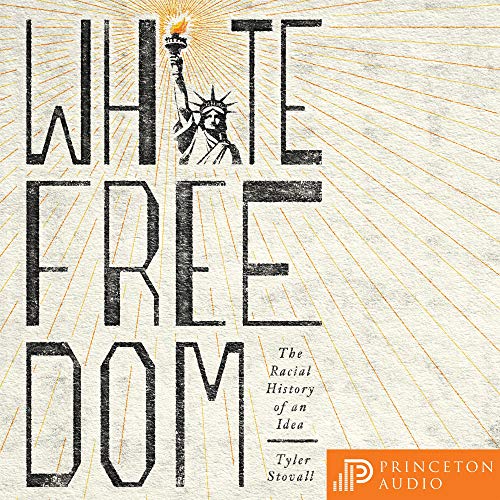 White Freedom Audiolibro Por Tyler Stovall arte de portada