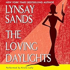 The Loving Daylights Audiolibro Por Lynsay Sands arte de portada