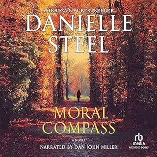 Moral Compass Audiobook By Danielle Steel cover art