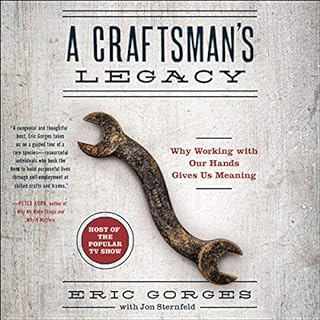 A Craftsman&rsquo;s Legacy Audiobook By Eric Gorges, Jon Sternfeld - contributor cover art