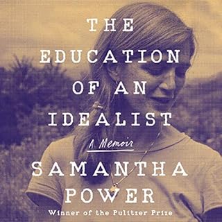 The Education of an Idealist Audiolibro Por Samantha Power arte de portada