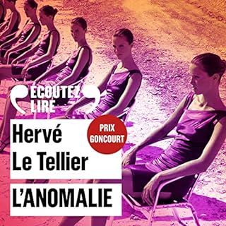 L'anomalie Audiobook By Herv&eacute; Le Tellier cover art