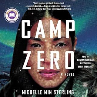 Camp Zero Audiolibro Por Michelle Min Sterling arte de portada
