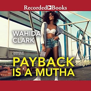 Payback Is a Mutha Audiolibro Por Wahida Clark arte de portada