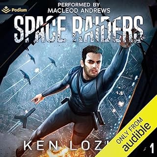 Space Raiders Audiobook By Ken Lozito cover art