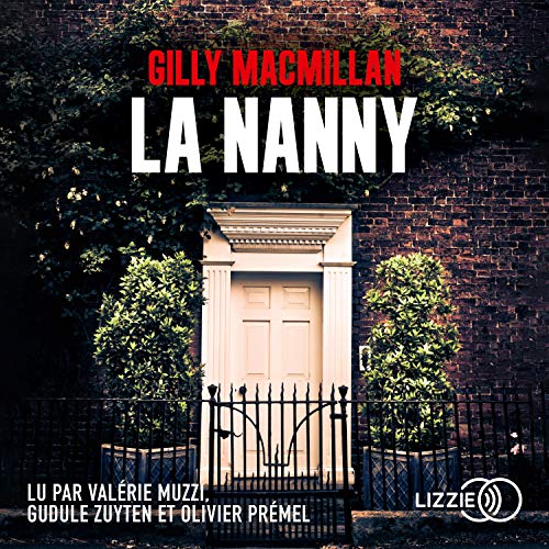 La Nanny Audiolivro Por Gilly MacMillan, Isabelle Maillet capa