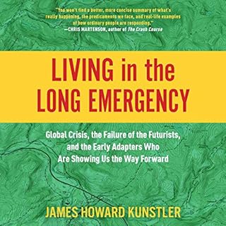 Living in the Long Emergency Audiolibro Por James Howard Kunstler arte de portada