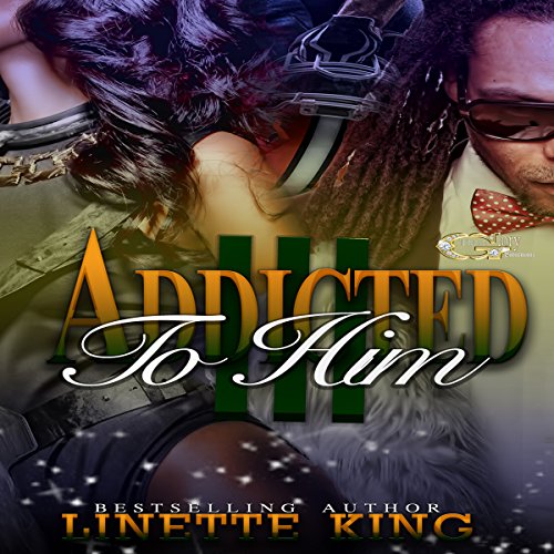 Addicted to Him 3 Audiolibro Por Linette King arte de portada