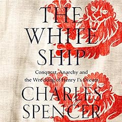 The White Ship Audiolibro Por Charles Spencer arte de portada