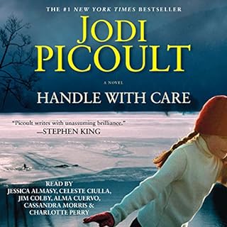 Handle with Care Audiobook By Jodi Picoult cover art