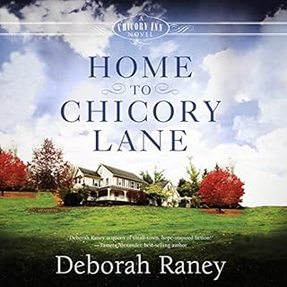 Home to Chicory Lane Audiobook By Deborah Raney cover art