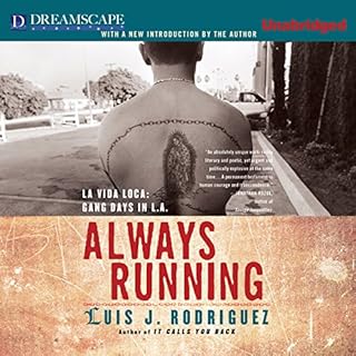 Always Running Audiolibro Por Luis J. Rodriguez arte de portada