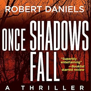 Once Shadows Fall Audiolibro Por Robert Daniels arte de portada
