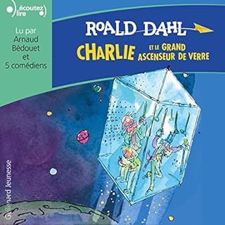 Charlie et le grand ascenseur de verre Audiolibro Por Roald Dahl arte de portada